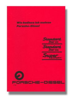 Porsche Diesel Super Export 219 238 329 339 Handbuch