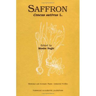 Saffron Crocus Sativus L (Medicinal and Aromatic Plants   Industrial
