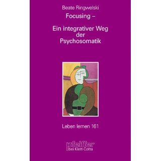 Psychosomatik (Leben Lernen 161) Beate Ringwelski Bücher