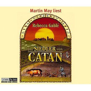 Die Siedler von Catan. 6 CDs. Rebecca Gablé, Martin May
