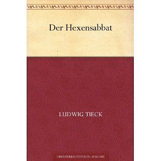 Hexensabbat eBook Ludwig Tieck Kindle Shop