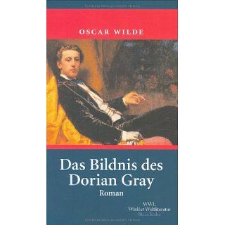 Das Bildnis des Dorian Gray Oscar Wilde, Siegfried Schmitz