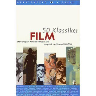 50 Klassiker, Film. Die wichtigsten Werke der Filmgeschichte 