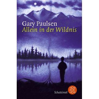 Allein in der Wildnis Gary Paulsen Bücher