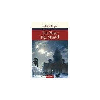 Die Nase / Der Mantel Nikolaj Gogol Bücher