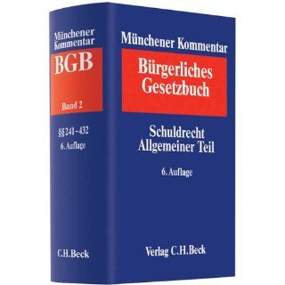 Bd. 2 Schuldrecht Allgemeiner Teil §§ 241 432 Bücher