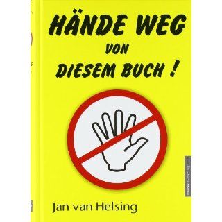 Hände weg von diesem Buch Jan van Helsing, Jan Udo Holey