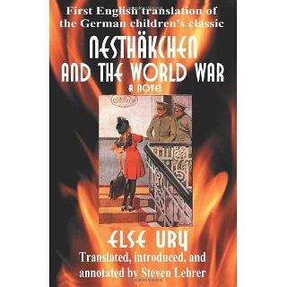 Nesthäkchen and the World War First English Translation of the