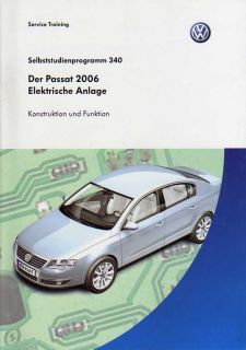 SSP 340 VW PASSAT B6 Elektrische Anlage Studienbuch
