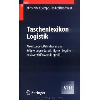 Taschenlexikon Logistik Abkürzungen, Definitionen und Erläuterungen