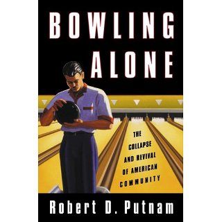 Bowling Alone eBook Robert D. Putnam Kindle Shop