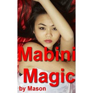 Mabini Magic (Asian Filipino Women & Bar Girls) eBook Mason, Asian