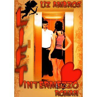Liftintermezzo eBook Liz Ambros Kindle Shop