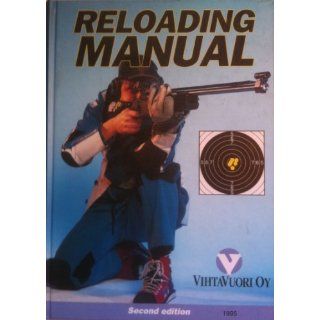 Vihtavuori Reloading Manual Martti Saarinen Bücher