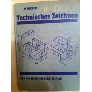 Handbuch Technisches Zeichnen. Geräte  und Maschinenzeichnen 