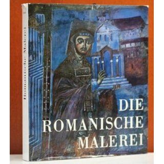 Malerei des Mittelalters. [2]. Die romanische Malerei 