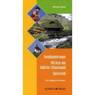 Kaiserstuhl 306 Wegbeschreibungen Michael Myrtek Bücher