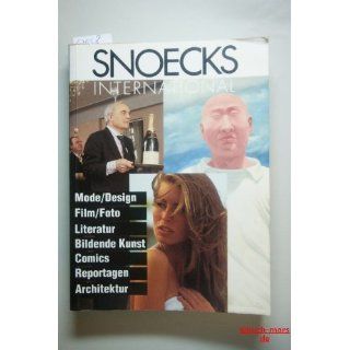 Snoecks International 1. Jahrbuch Mode, Design, Film, Foto, Literatur