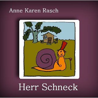Herr Schneck eBook Anne Karen Rasch Kindle Shop