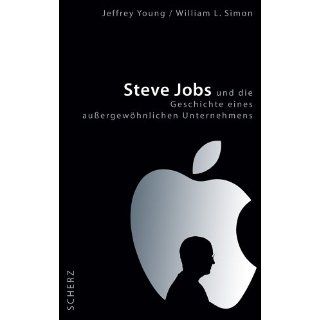 Steve Jobs und die Geschichte eines außergewöhnlichen Unternehmens