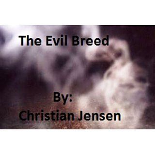 The Evil Breed (Witches House The Chronicles of Rosario) eBook