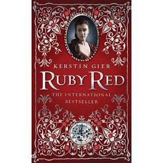 Ruby Red (The Ruby Red Trilogy) eBook Kerstin Gier, Anthea Bell