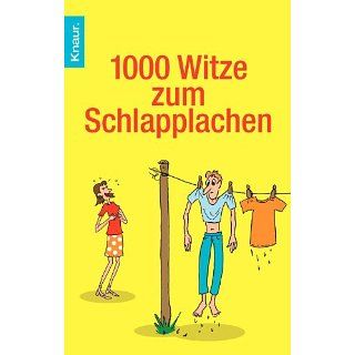 1000 Witze zum Schlapplachen eBook Dieter F. Wackel 