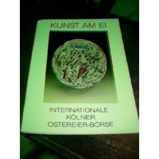 Kunst am Ei   Internationale Kölner Ostereier Börse   1993 