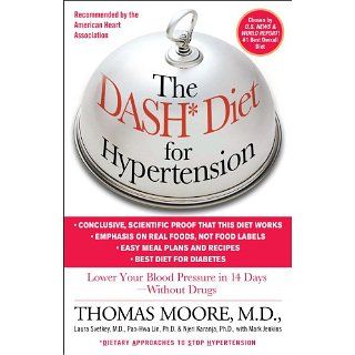 The DASH Diet for Hypertension eBook Thomas J. Moore, Mark Jenkins