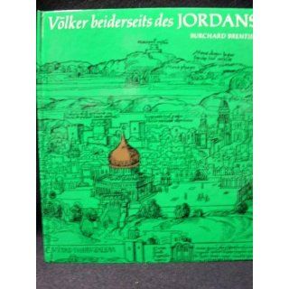 Völker beiderseits des Jordans Burchard Brentjes Bücher