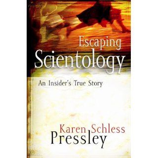 Escaping Scientology An Insiders True Story Karen