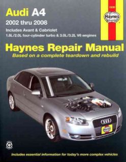 Haynes Repair Manual Audi A4, 2002 2008 Models Covered Audi A4 Sedan