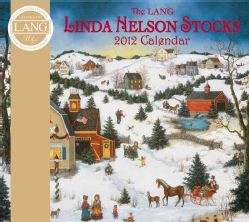 Linda Nelson Stocks 2012 Calendar (Calendar)