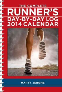 The Complete Runners Day by Day Log 2014 Calendar (Calendar) Today $