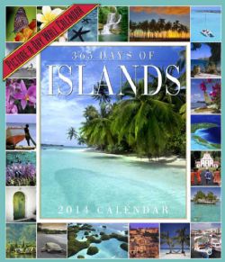 365 Days of Islands 2014 Calendar (Calendar)