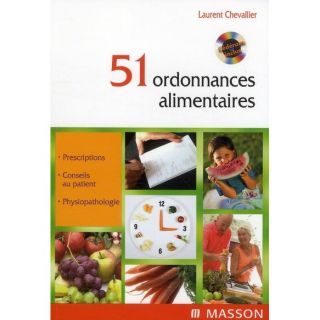 51 ordonnances alimentaires   Achat / Vente livre Laurent Chevallier