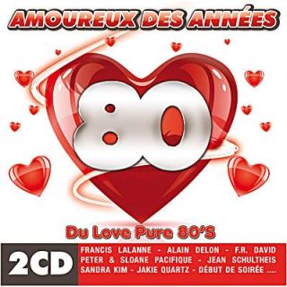 AMOUREUX DES ANNEES 80   Compilation   Achat CD COMPILATION pas cher