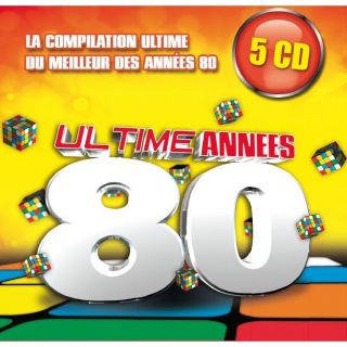 ULTIME ANNEES 80   Compilation (5 CD)   Achat CD COMPILATION pas cher