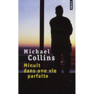 Minuit dans une vie parfaite   Achat / Vente livre Michael Collins