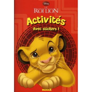 LE ROI LION ; ACTIVITES AVEC STICKERS   Achat / Vente livre Collectif