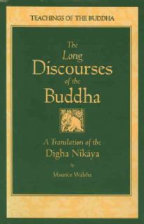 The Long Discourses of the Buddha A Translation of the Digha Nikaya
