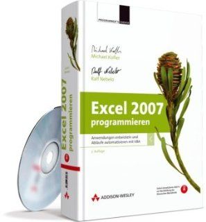Excel 2007 programmieren    Anwendungen entwickeln und Abläufe