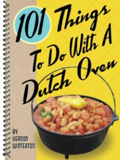 101 Things to Do With a Dutch Oven (Spiral bound) Today $9.42 3.8 (5