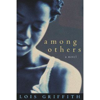 Among Others A Novel Lois Griffith Englische Bücher